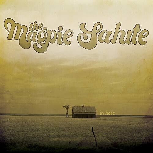 Magpie Salute: In Here