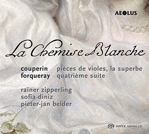 Couperin / Zipperling / Belder: Works for Viola Da Gamba & Harpsichord - SUPER-AUDIO CD