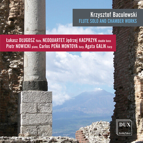 Baculewski / Dlugosz / Nowicki: Flute Solo & Chamber Works