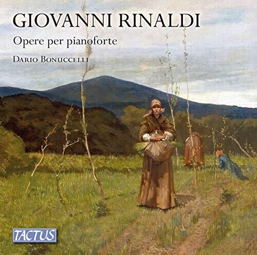 Rinaldi / Bonuccelli: Opere Per Pianoforte