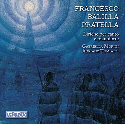 Pratella / Morigi / Tumiatti: Liriche Per Canto E Pianoforte - COMPACT DISCS