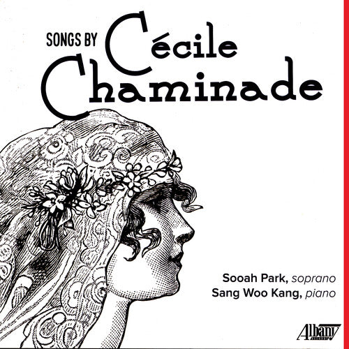 Park / Kang: Songs By Cecile Chaminade