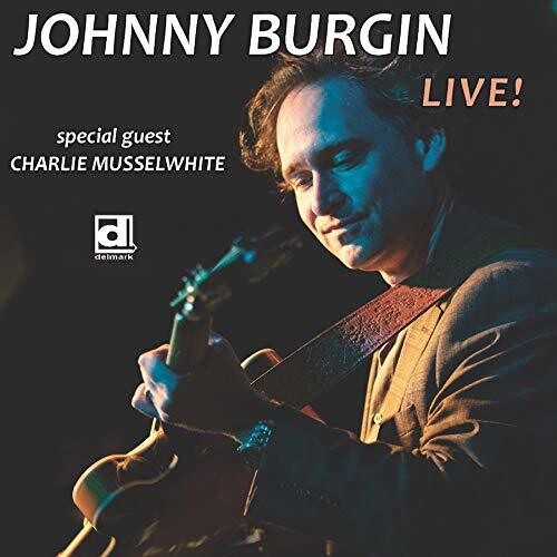 Burgin, Johnny: Live