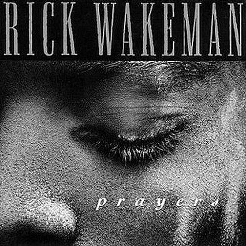 Wakeman, Rick: Prayers