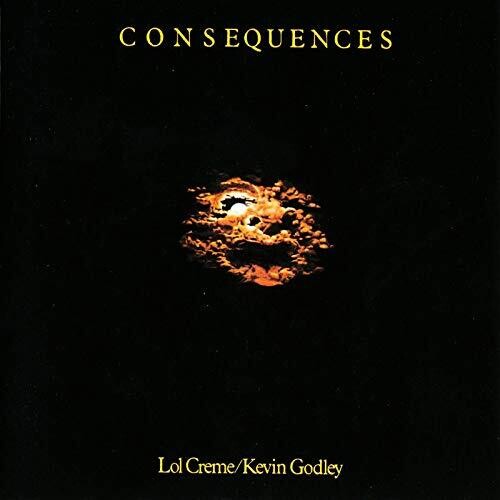 Godley & Creme: Consequences