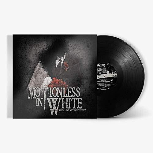 Motionless in White: When Loves Meets Destruction