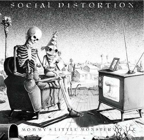 Social Distortion: Mommy's Little Monster