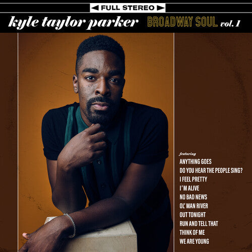 Parker, Kyle Taylor: Broadway Soul, Vol. 1