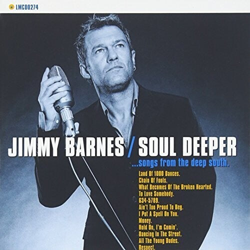 Barnes, Jimmy: Soul Deeper: Songs From The Deep South