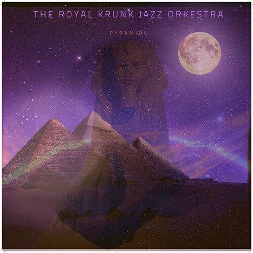 Royal Krunk Jazz Orkestra: Pyramids