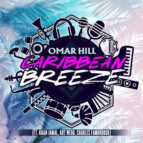 Hill, Omar: Caribbean Breeze