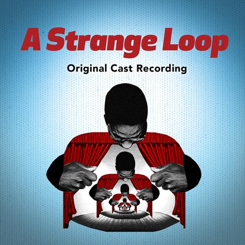 Jackson, Michael R.: A Strange Loop (Original Cast Recording)