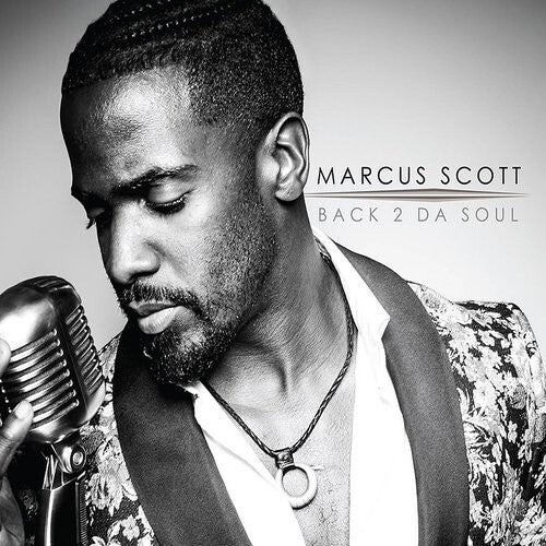 Scott, Marcus: Back 2 Da Soul