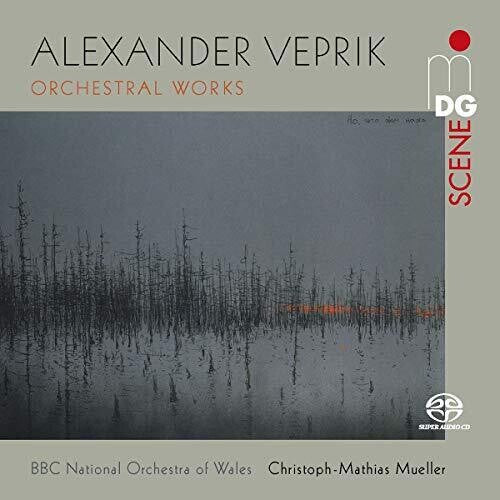 Veprik / BBC National Orch of Wales / Mueller: Orchestral Works - SUPER-AUDIO CD
