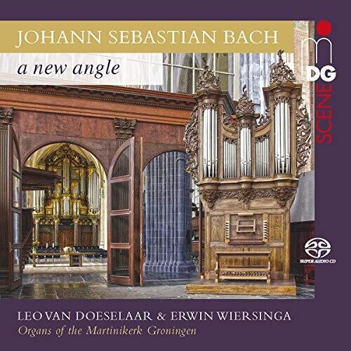 Bach, J.S. / Doeselaar / Wiersinga: New Angle - SUPER-AUDIO CD