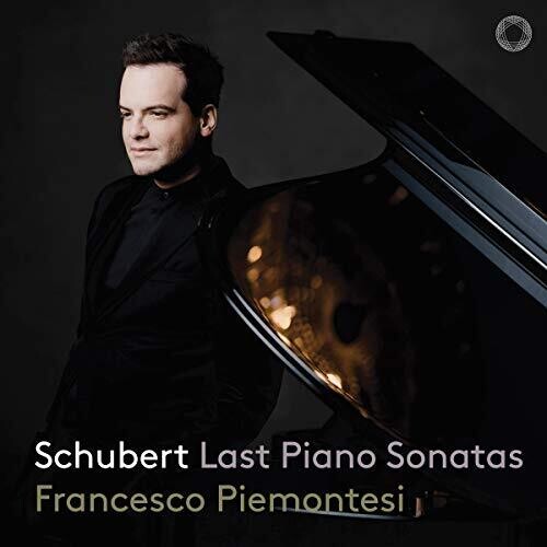 Schubert / Piemontesi: Late Piano Sonatas