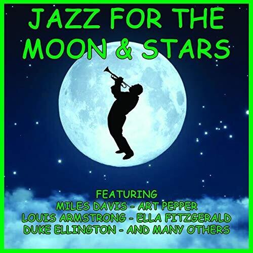 Jazz for the Moon & Stars / Various: Jazz For The Moon & Stars (Various Artists)