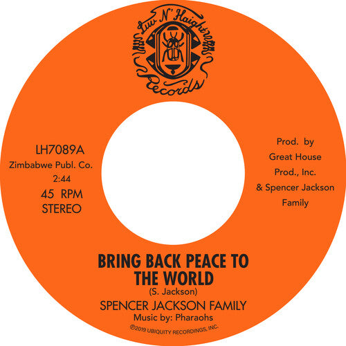 Spencer Jackson Family: Bring Back Peace To The World Pt. I / Bring Back Peace To The World II