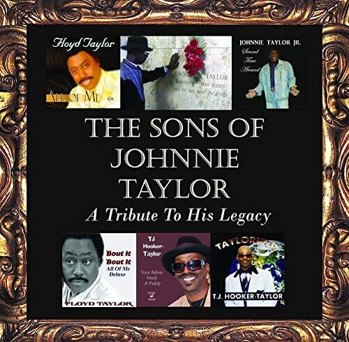 Sons of Johnnie Taylor: Tribute His Legacy / Var: The Sons Of Johnnie Taylor: A Tribute To His Legacy (Various Artists)