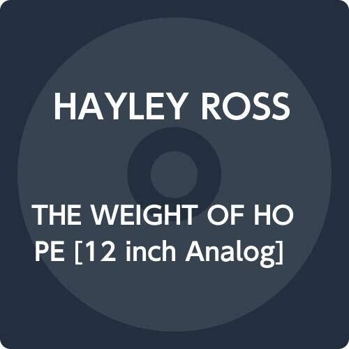 Ross, Hayley: Weight Of Hope