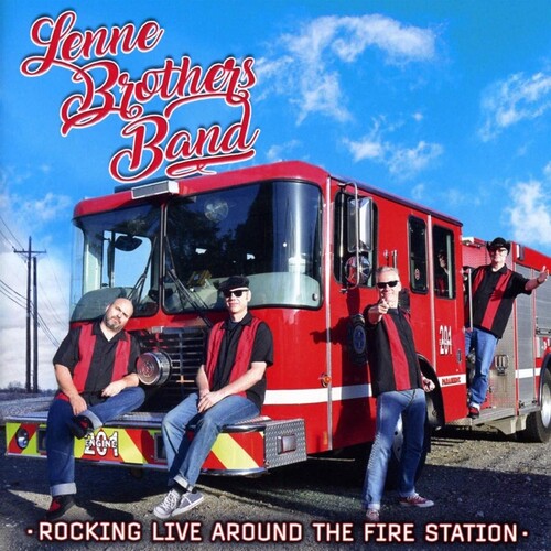 Lennebrothers Band: Rocking Live Around The Fire Station