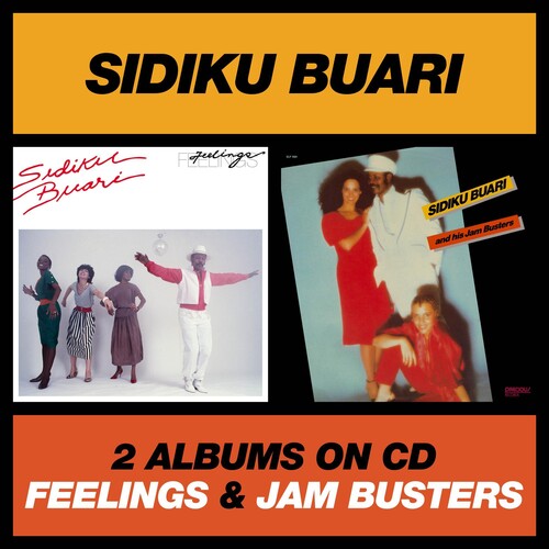 Buari, Sidiku: Feelings / Sidiku Buari And His Jam Busters