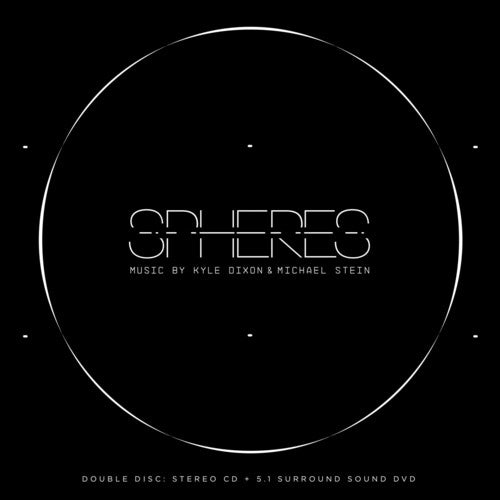 Dixon, Kyle / Stein, Michael: Spheres: Stereo Cd + 5.1 Surround Sound Dvd