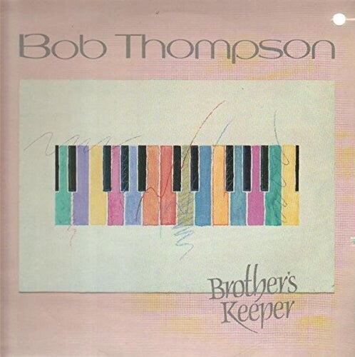 Thompson, Bob: Brother's Keeper