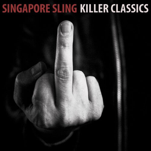 Singapore Sling: Killer Classics