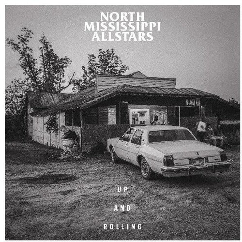 North Mississippi Allstars: Up And Rolling