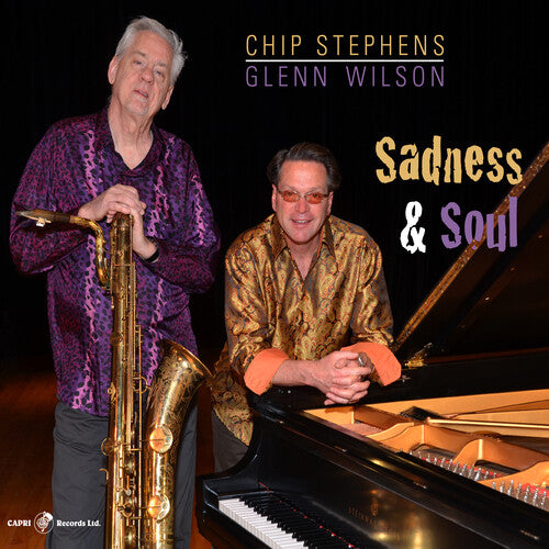 Stephens, Chip / Wilson, Glenn: Sadness & Soul