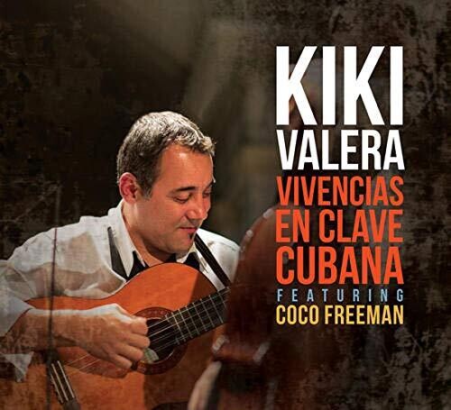 Kiki Varela: Vivencias En Clave Cubana - COMPACT DISCS