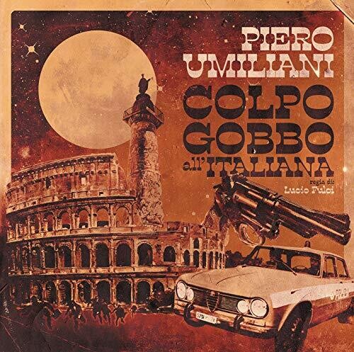 Umiliani, Piero: Colpo Gobbo All'Italiana (Original Soundtrack)