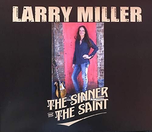 Miller, Larry: Sinner And The Saint