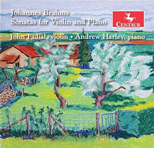 Brahms / Fadial / Harley: Sonatas for Violin & Piano