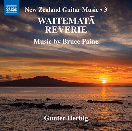 Paine / Herbig: New Zealand Guitar Music 3