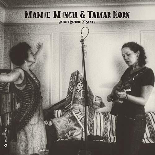 Minch, Mamie / Korn, Tamar: Jalopy Records 7 Series: Mamie Minch & Tamar Korn