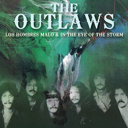 Outlaws: Los Hombres Malo / In The Eye Of The Storm