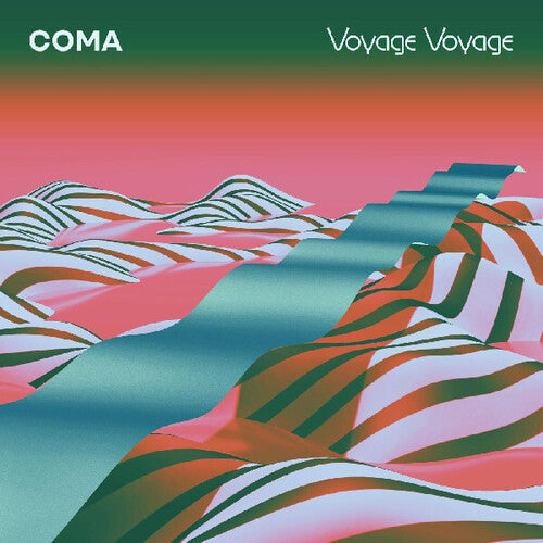 Coma: Voyage Voyage - COMPACT DISCS