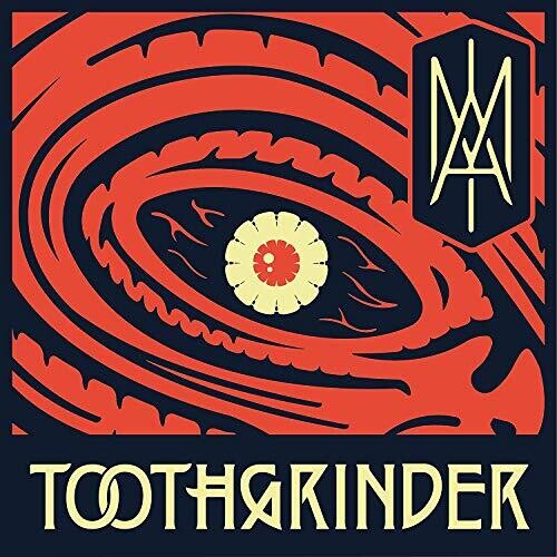 Toothgrinder: I AM