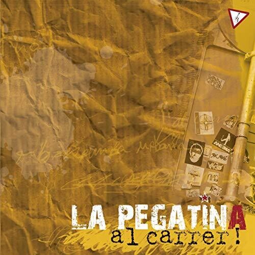 La Pegatina: Al Carrer!