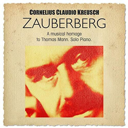 Kreusch, Cornelius Claudio: Zauberberg