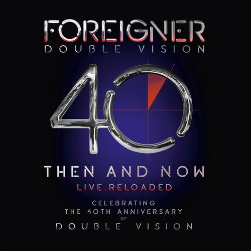 Foreigner: Double Vision: Then And Now
