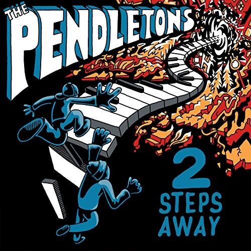 Pendletons: 2 Steps Away