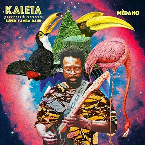 Kaleta & Super Yamba Band: Medaho