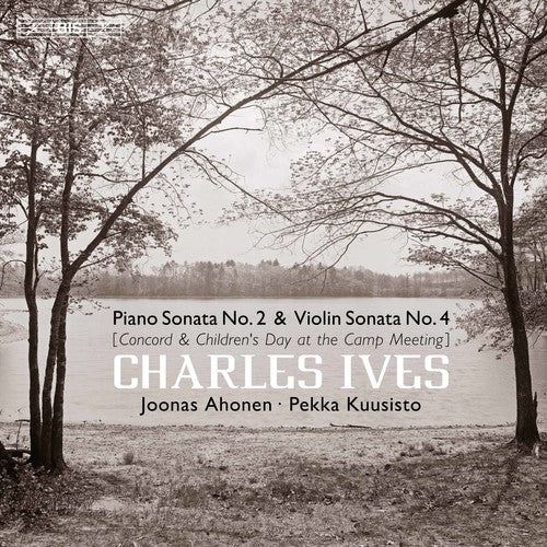 Ives / Ahonen / Bezaly: Concord Sonata - SUPER-AUDIO CD