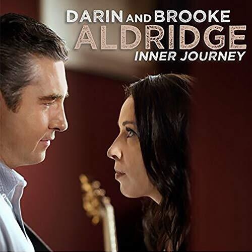 Aldridge, Darin / Aldridge, Brooke: Inner Journey