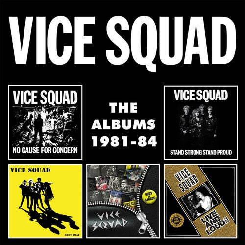 Vice Squad: Albums 1981-1984