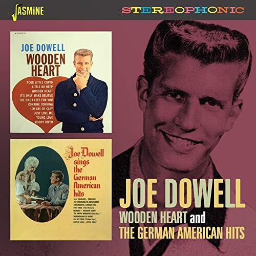 Dowell, Joe: Wooden Heart / German American Hits (Expanded)