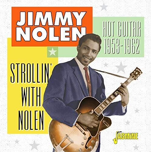 Nolen, Jimmy: Strollin' With Nolen - Hot Guitar, 1953-1962